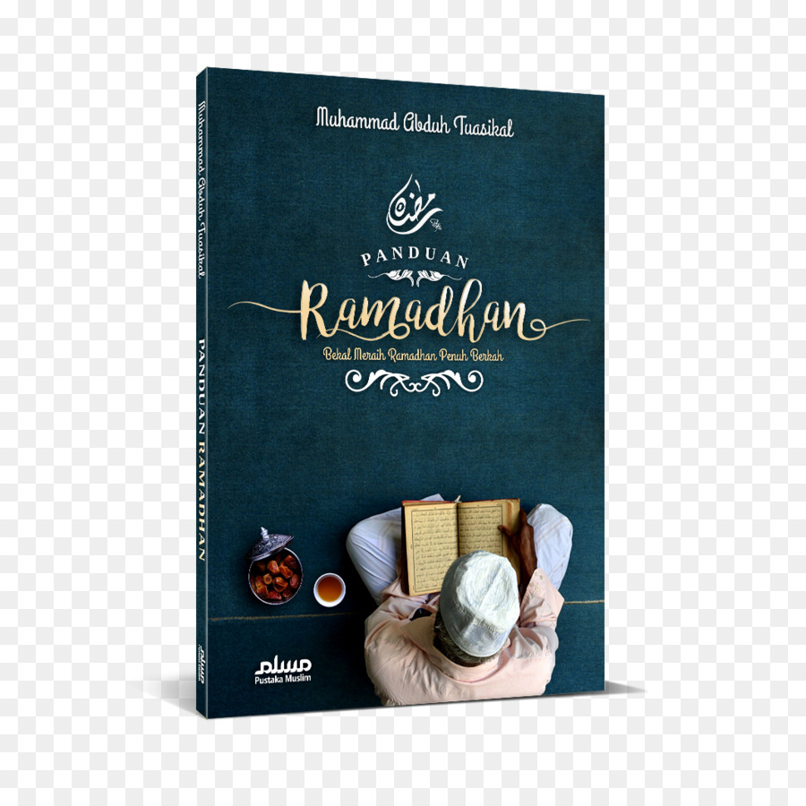 Anleitung Zum Ramadan: Die Erbringung Von Packte Ein Ramadan Voller Segen Buch Ramadan Quran Muslim - Ramadan