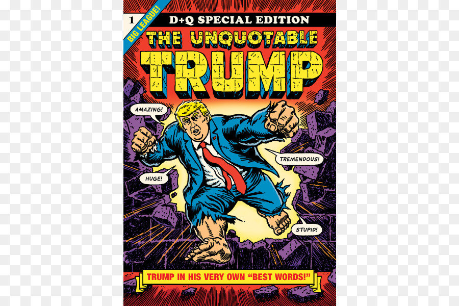Các Unquotable Trump Yuge!: 30 Năm của Doonesbury trên Trump Kiệt tác Truyện tranh vẽ tranh biếm họa - Đỉnh Gió Hú