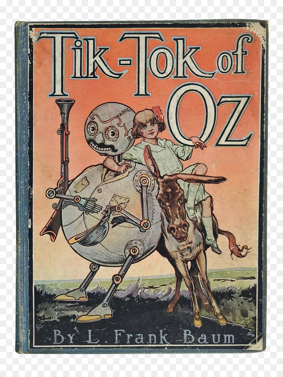 Tik Tok of Oz Der Wunderbare Zauberer von Oz Ozma von Oz, Der Zauber von Oz - tiktok von oz