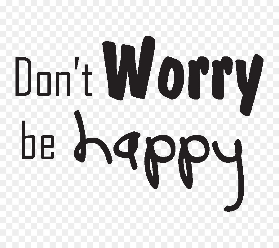 Text-Aufkleber-Don 'T Worry Be Happy Don' T Worry, Be Happy Zitat - keine Sorge