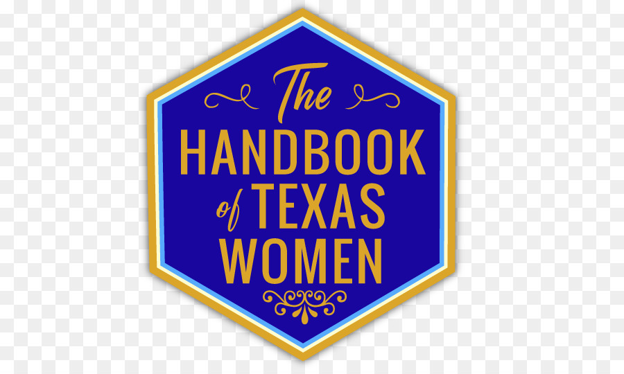 Handbook of Texas Texas Frauen: Ihre Geschichte, Ihr Leben Frauen in Texas History, Texas State Historical Association - Texas State Historical Association