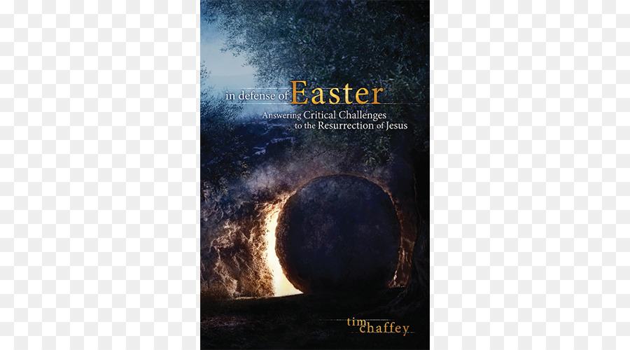 In der Verteidigung Ostern: Antwort auf die Kritischen Herausforderungen an die Auferstehung Jesu Johannes Evangelium Matthäus Evangelium - die Auferstehung von jesus Christus