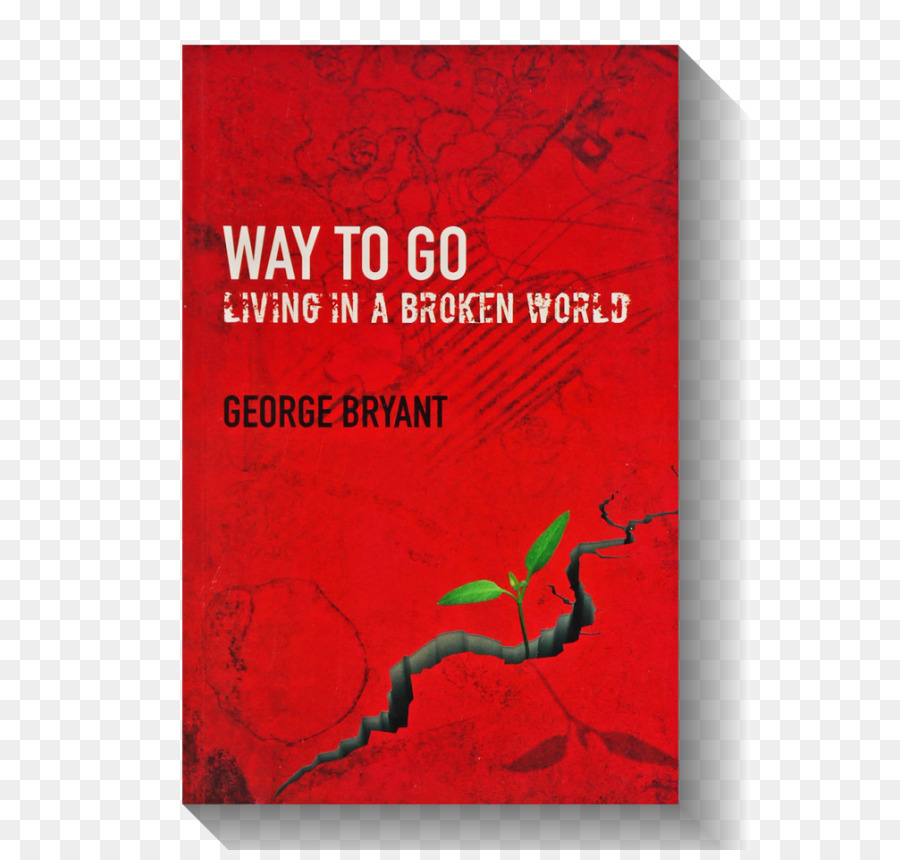 Weg zu Gehen: das Leben in einer Gebrochenen Welt, Vier Kiwis auf der Seidenstraße im 3. Jahrtausend DayStar Bücher - Weg zu gehen