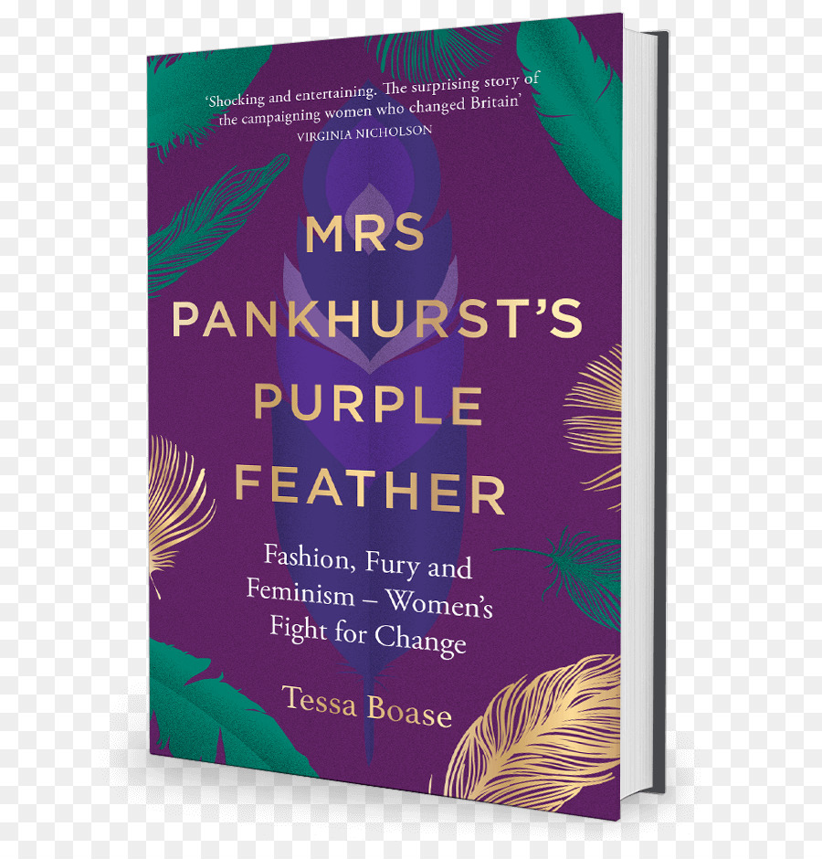 Bà Pankhurst màu Tím của Lông: Thời trang, cơn Giận dữ và nữ Quyền -- Phụ nữ của Chiến đấu cho sự thay Đổi của Người Quản gia câu Chuyện: Những Người Phụ nữ thật Sự Chạy Nhà Nước anh Phụ nữ quyền bầu cử của phụ Nữ - người phụ nữ