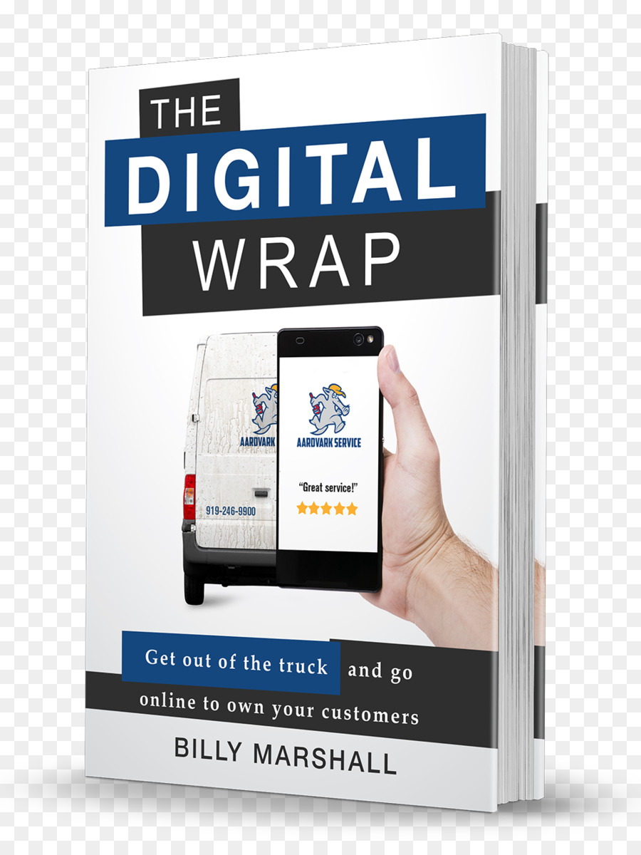 Die Digital Wrap: raus Aus dem LKW und Online Gehen, um Ihre Eigenen Kunden Amazon.com Business Kunden Service Buch - geschäft