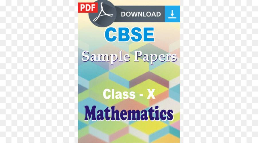 CBSE Esame, classe 10 · 2018 Matematica Consiglio Centrale di Istruzione Secondaria CBSE Esame, classe 12 PDF Carta - classe di matematica