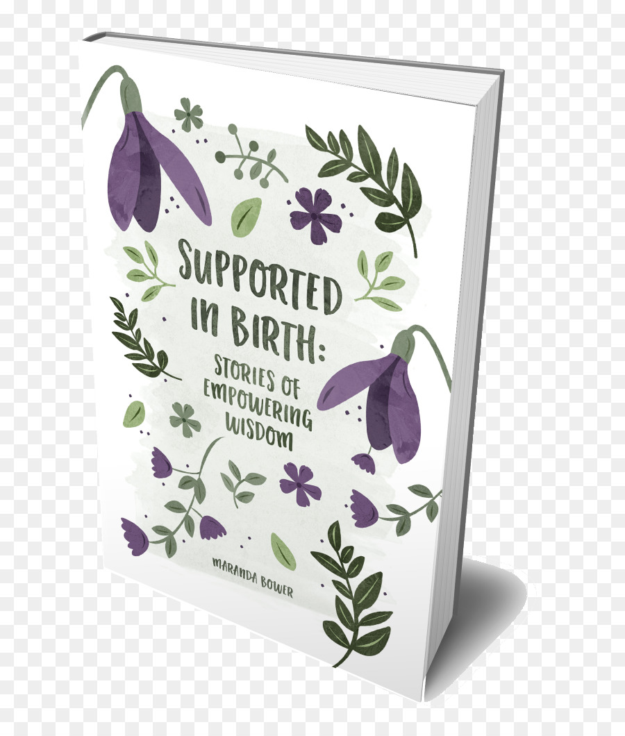 Unterstützt Geburt: Geschichten von Empowerment Weisheit Säugling Geburt Buch Stillen - Geschichte Buch