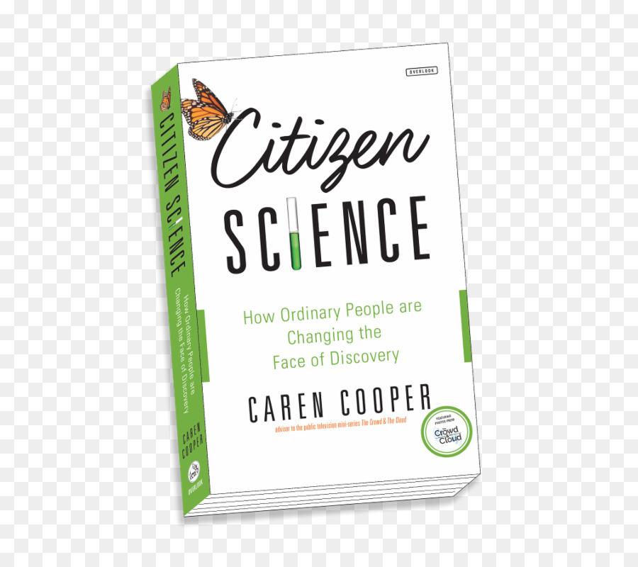 Citizen Science: Wie die einfachen Leute Verändern das Gesicht des Discovery SciStarter Wissenschaftler - Wissenschaft