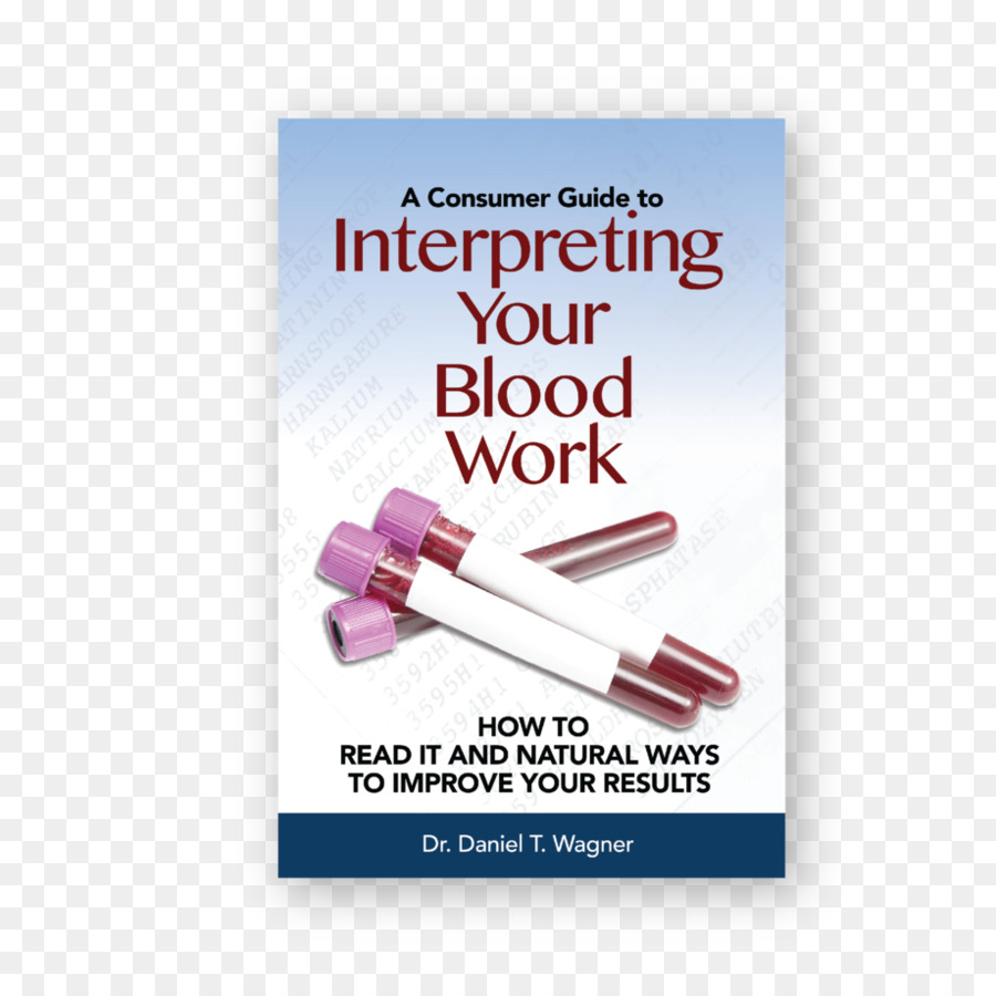 Interpretieren Sie Ihre Blut Arbeit: Wie, Es zu Lesen und Natürliche Wege zur Verbesserung Ihrer Ergebnisse zu Marken Service Schriftart - kreativ Markt