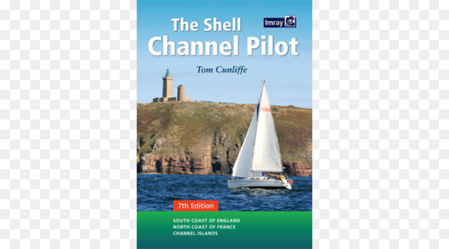 La Shell Canale Pilota: La Costa Sud dell'Inghilterra e la Costa Nord della Francia, Isole del Canale Libro - Francia