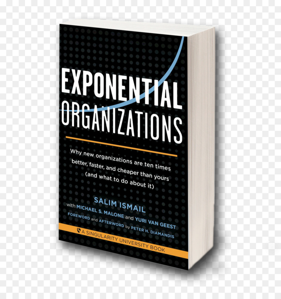 Esponenziale le Organizzazioni: Il futuro del business mondiale Singularity University funzione Esponenziale Libro - Prenota