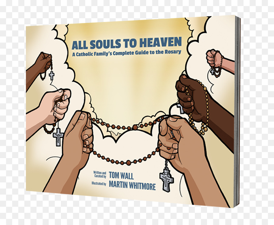 Alle Seelen in den Himmel: Eine katholische Familie ist Komplette Anleitung, um den Rosenkranz Geschenke von Unserem Vater: Ein katholisches Gebetbuch für Kinder, Bibel, Katholizismus - Familie