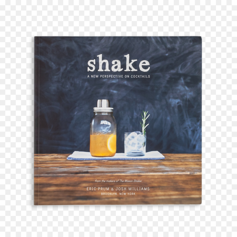 Shake: A New Perspective on Cocktails Milchshake Literarische Kochbuch Trinken - Cocktail