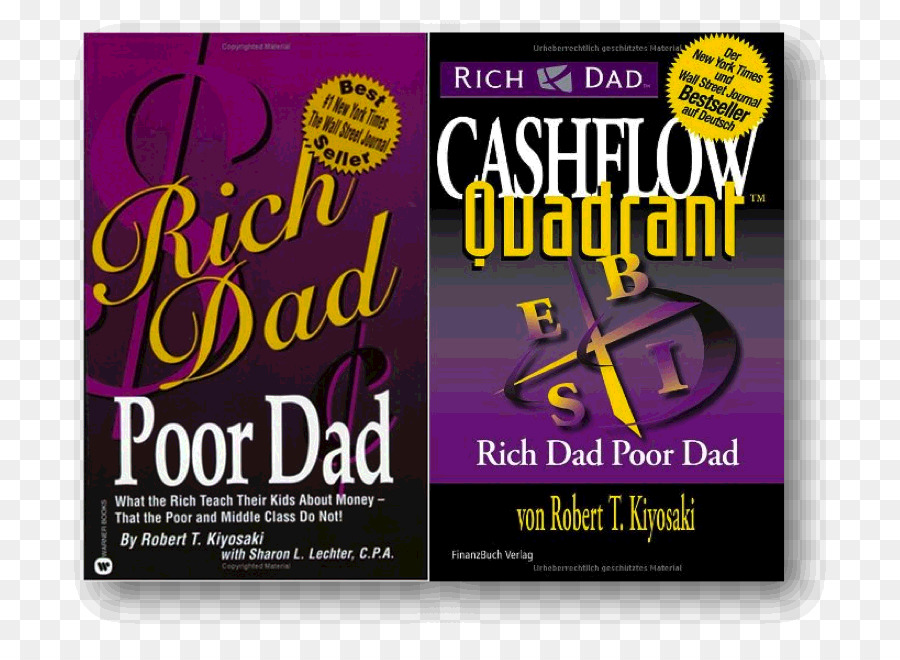 Rich Dad, Poor Dad Rich Dad 's Cashflow Quadrant: Rich Dad' s Guide to Financial Freedom-Book-Logo Marke - andere