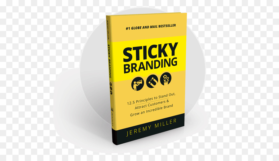 Sticky Branding: 12.5 Prinzipien zu Stehen, neue Kunden zu Gewinnen und zu Wachsen, eine Unglaubliche Marke Yellow Produkt-Schriftart - anziehen mag