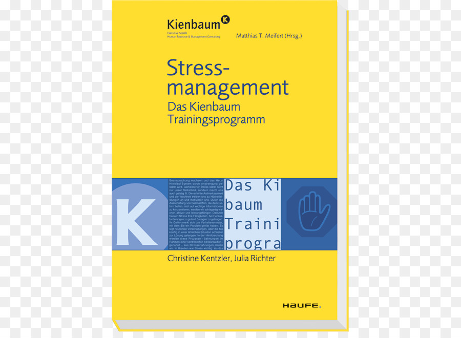 Stressmanagement: Das Kienbaum Trainingsprogramm Stress management Book Motivation. Instrumente zur Führung und Verführung Time management - komisch, stress relief