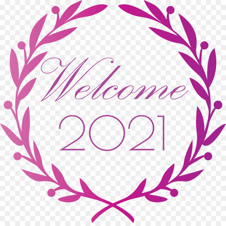 Năm Mới 2021 Chào Mừng - 