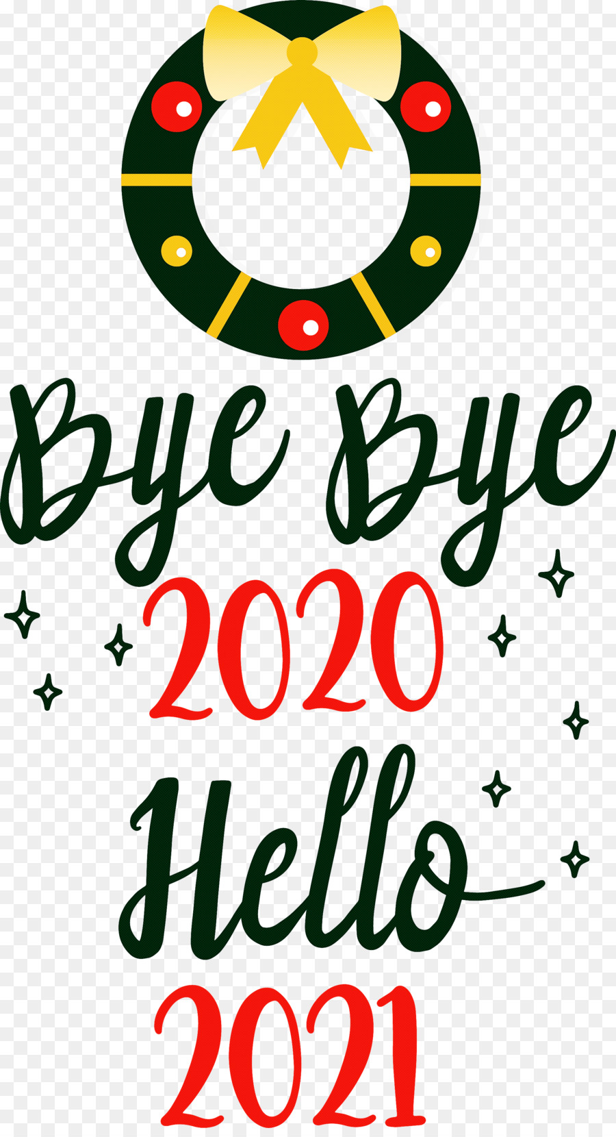 Hello 2021 Year Bye bye 2020 Year