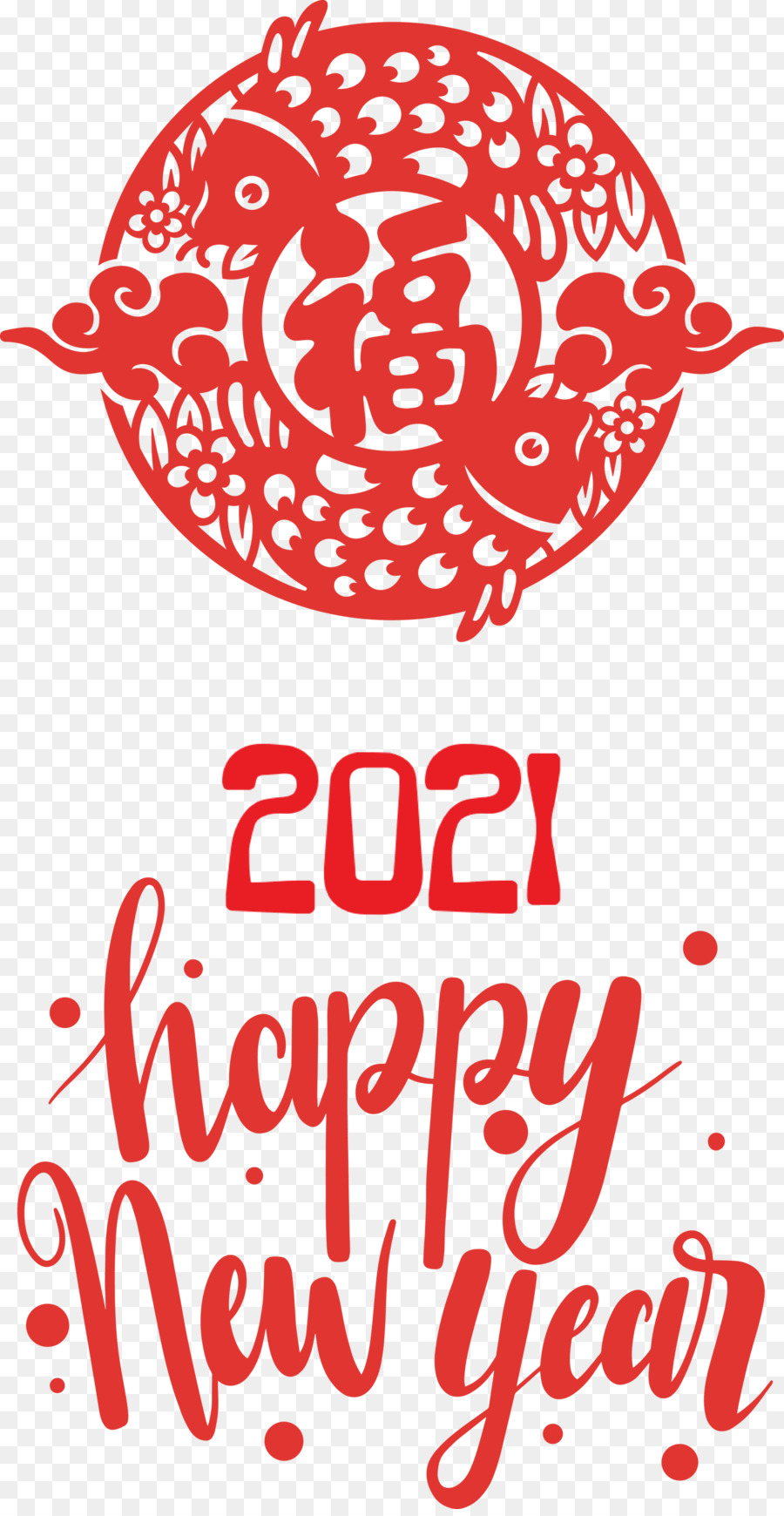 Happy Chinese New Year 2021 Chinese New Year Happy New Year