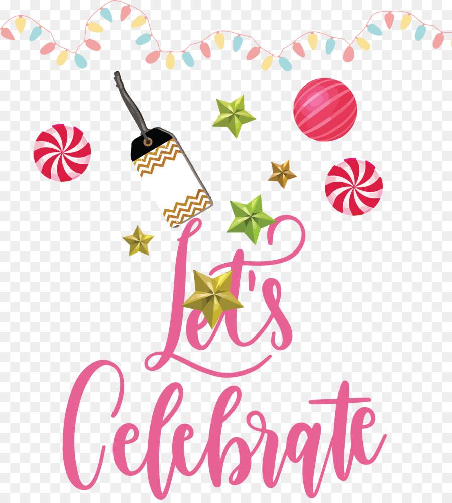 Lets Celebrate Celebrate