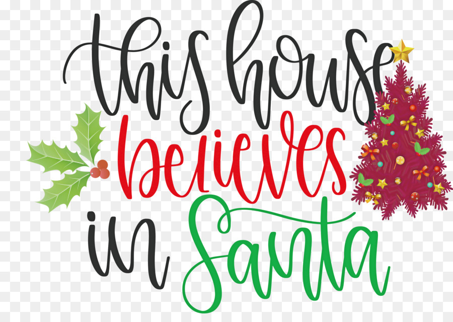 Dieses Haus glaubt an Santa Santa - 