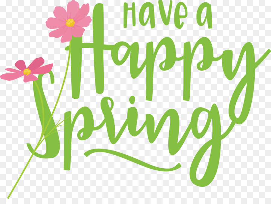 Spring Have A Happy Spring Spring Quote