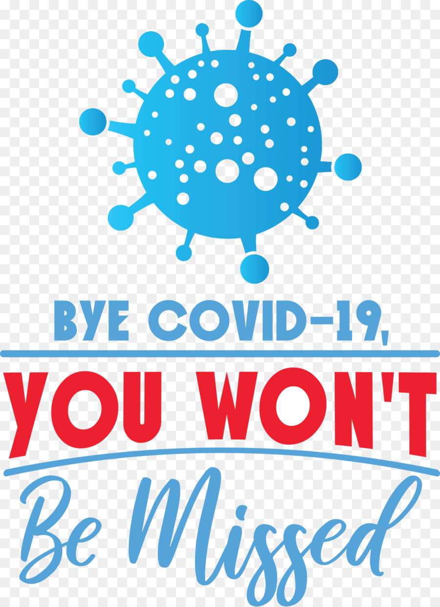 Bye COVID19 Coronavirus