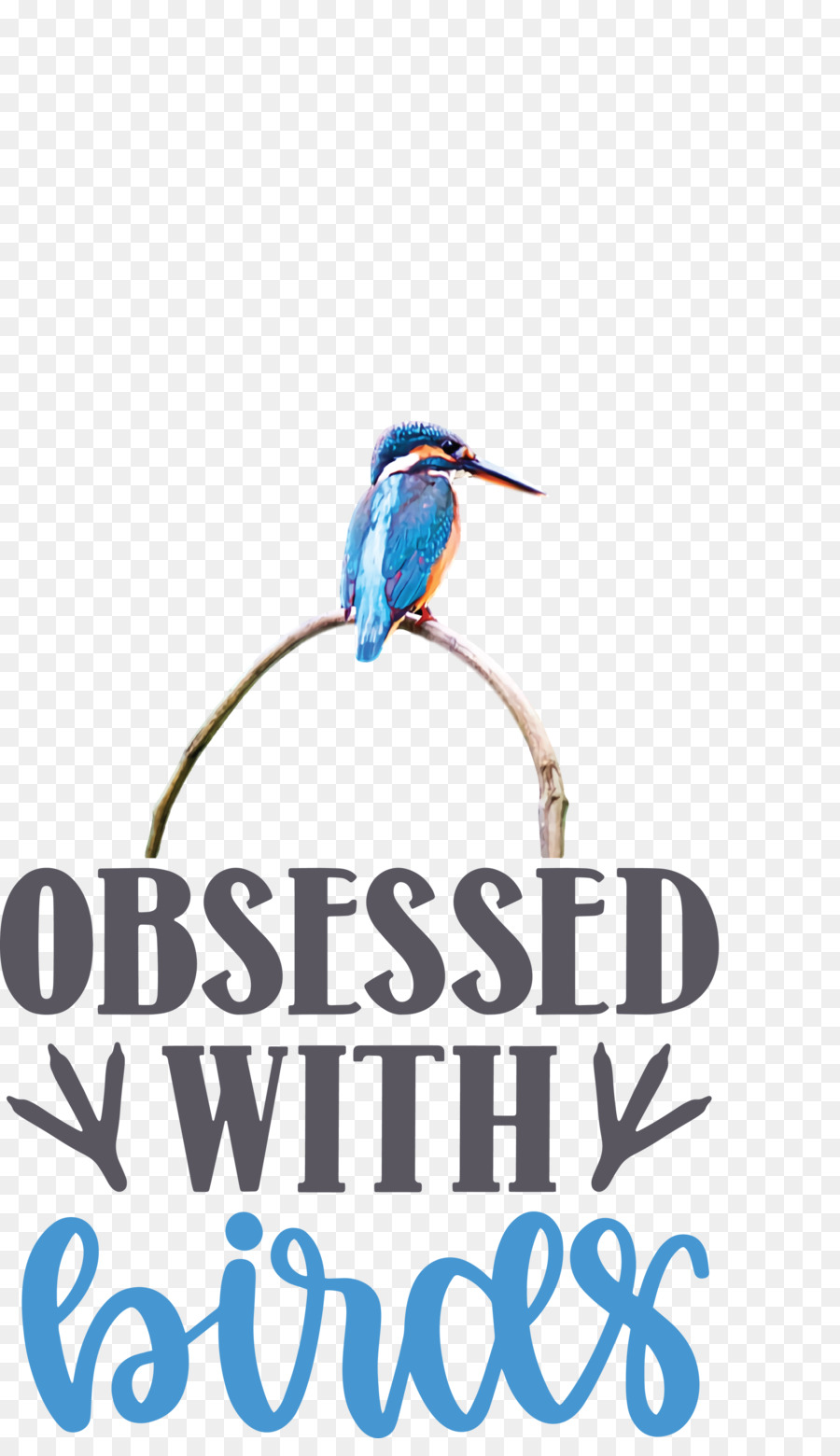 Obsessed With Birds Bird Birds Quote