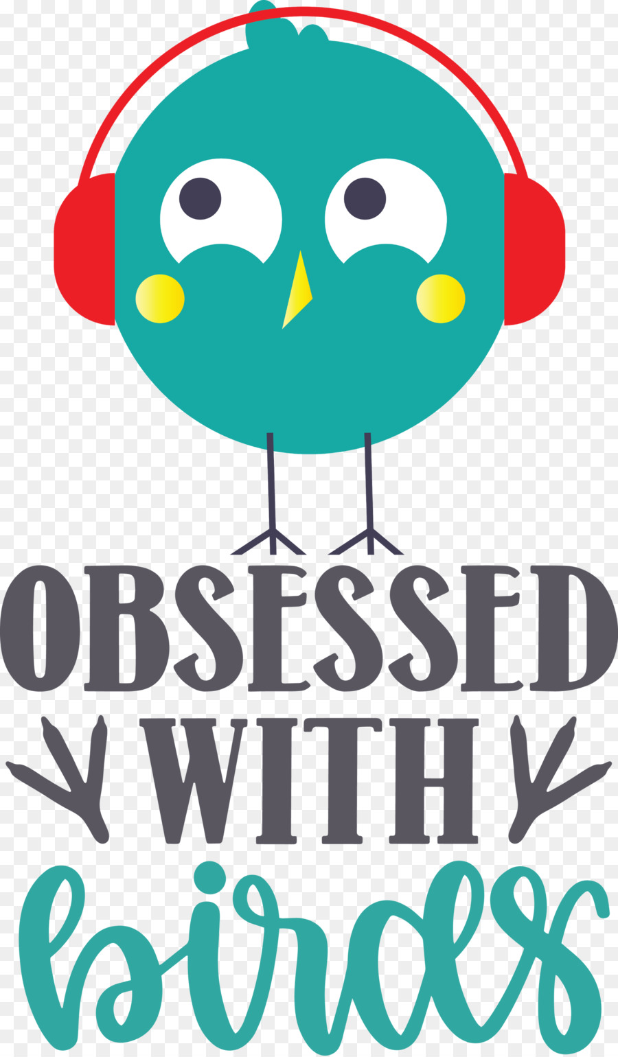 Obsessed With Birds Bird Birds Quote