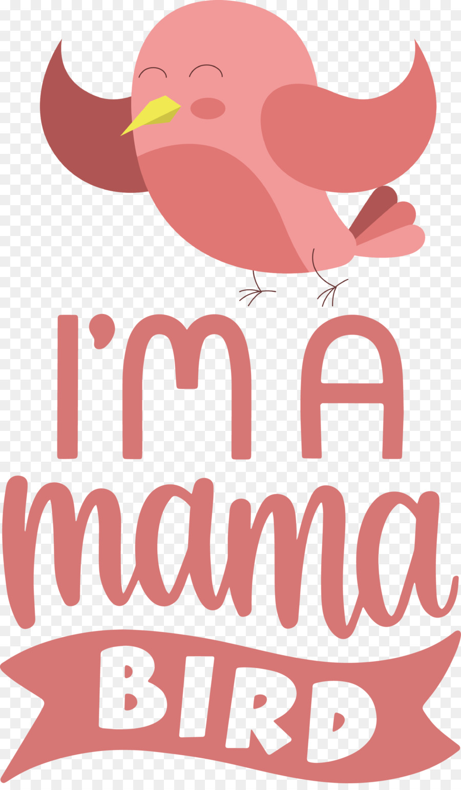 Mama Bird Bird Quote