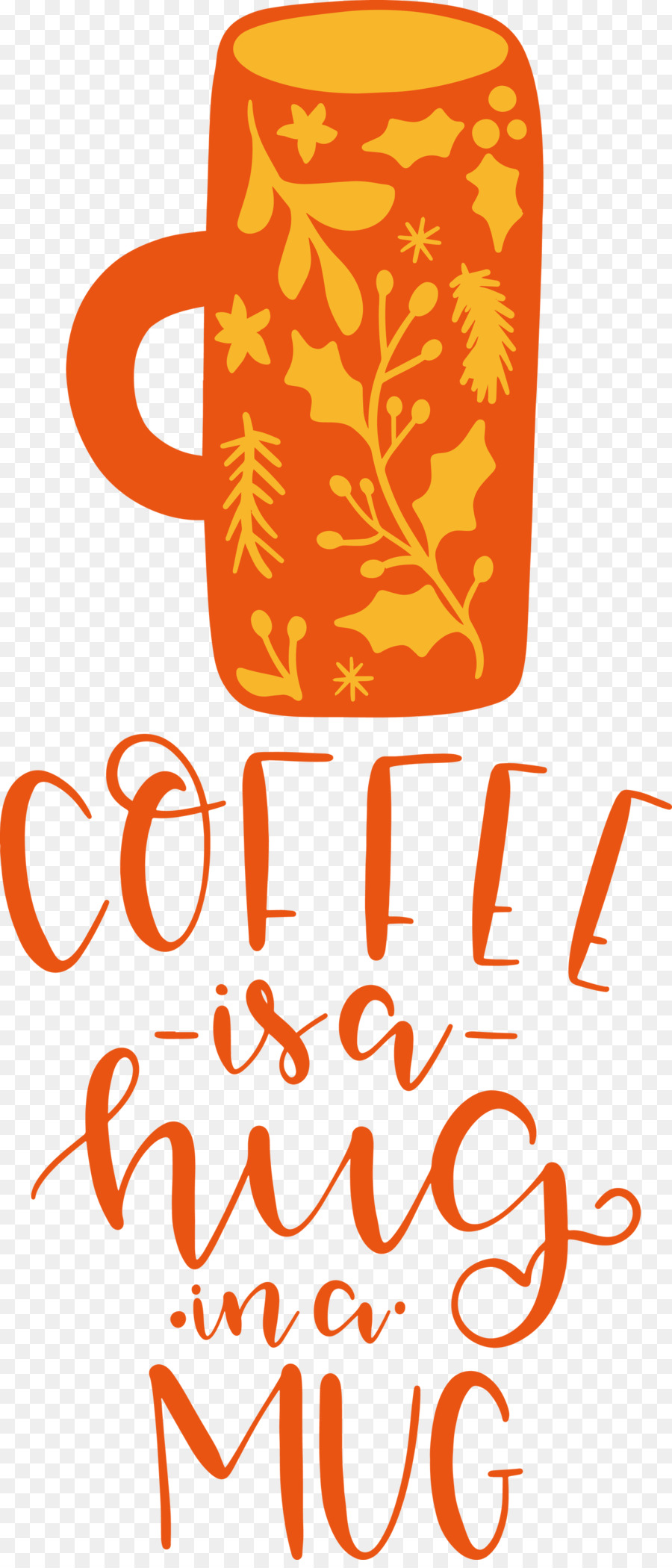 Kaffee ist eine Umarmung in einer Tasse Kaffee - 