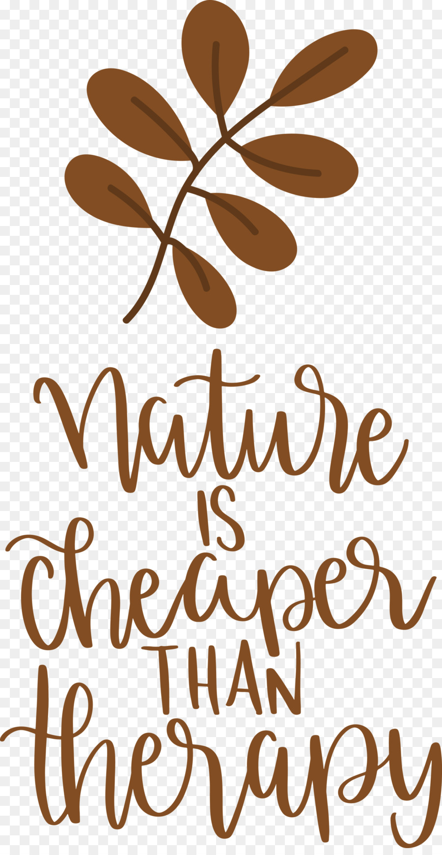 Nature Is Cheaper Than Therapy Nature