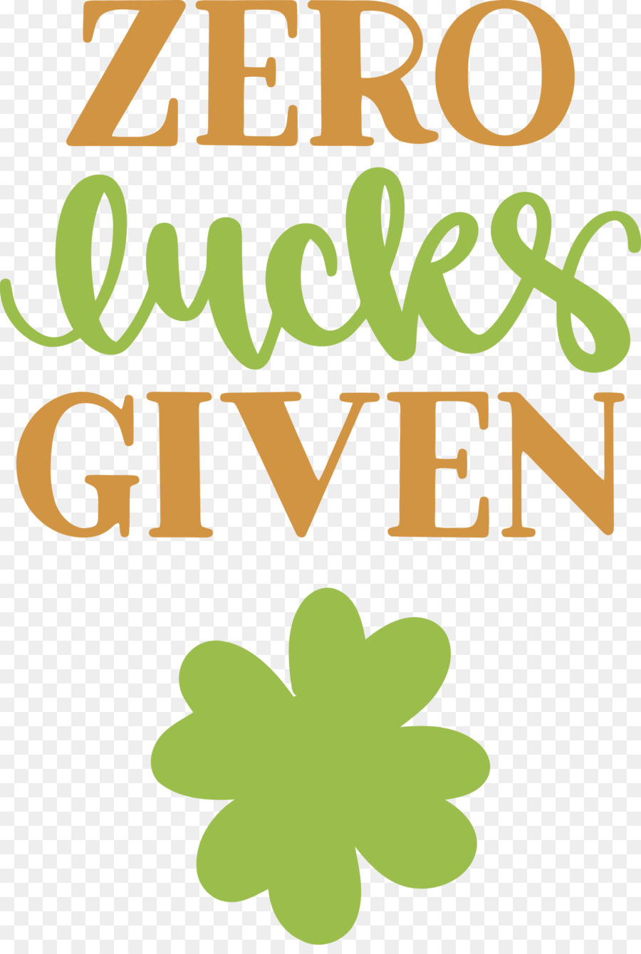 Zero Lucks Given Lucky Saint Patrick - 