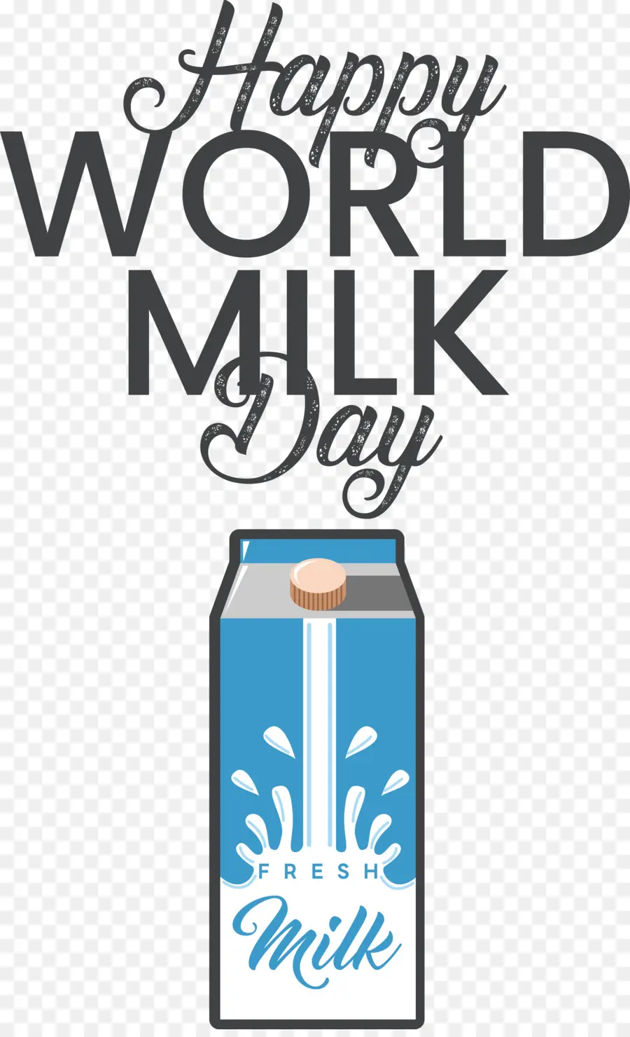World Milk Day Milk Day Milk - 