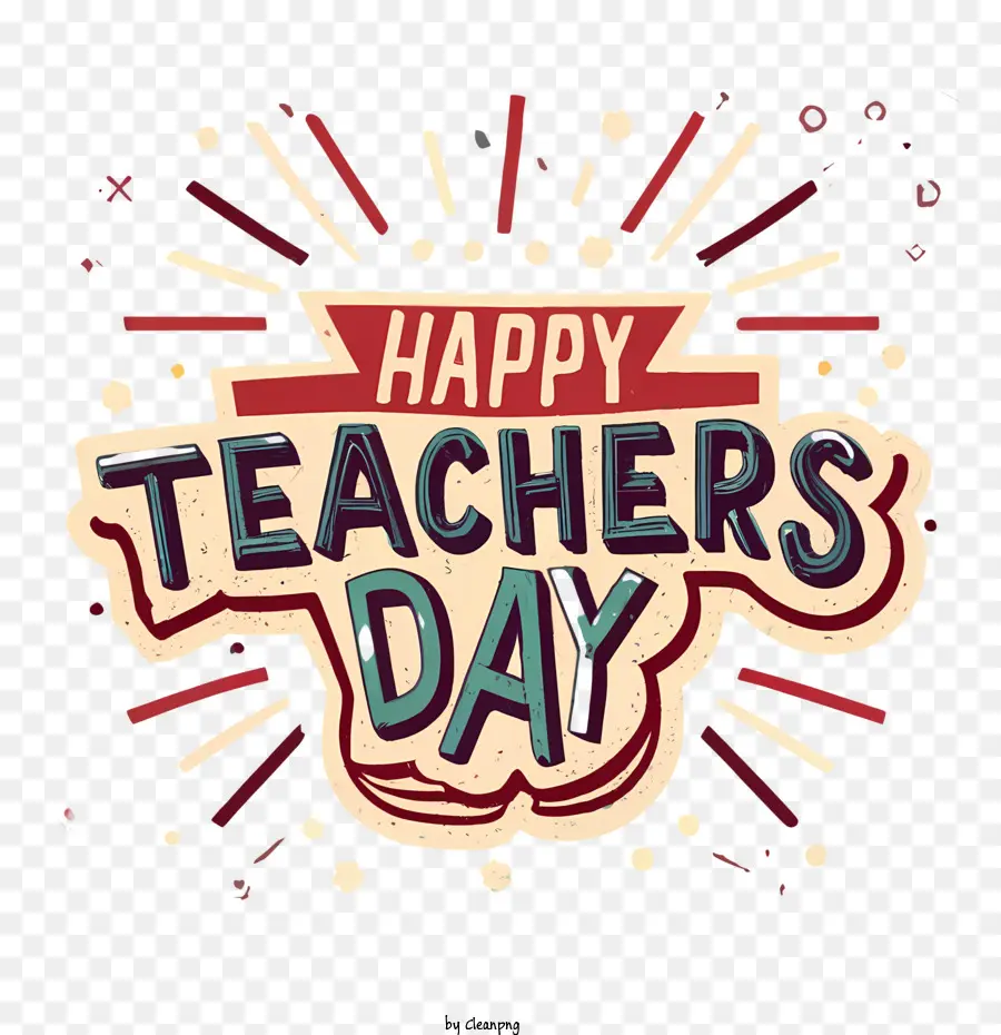 glückliche Lehrer Tag - 