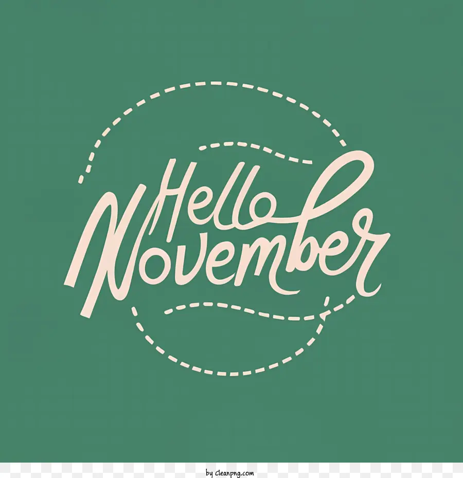 Hallo November November Typografie handgeschriebener Briefing - 