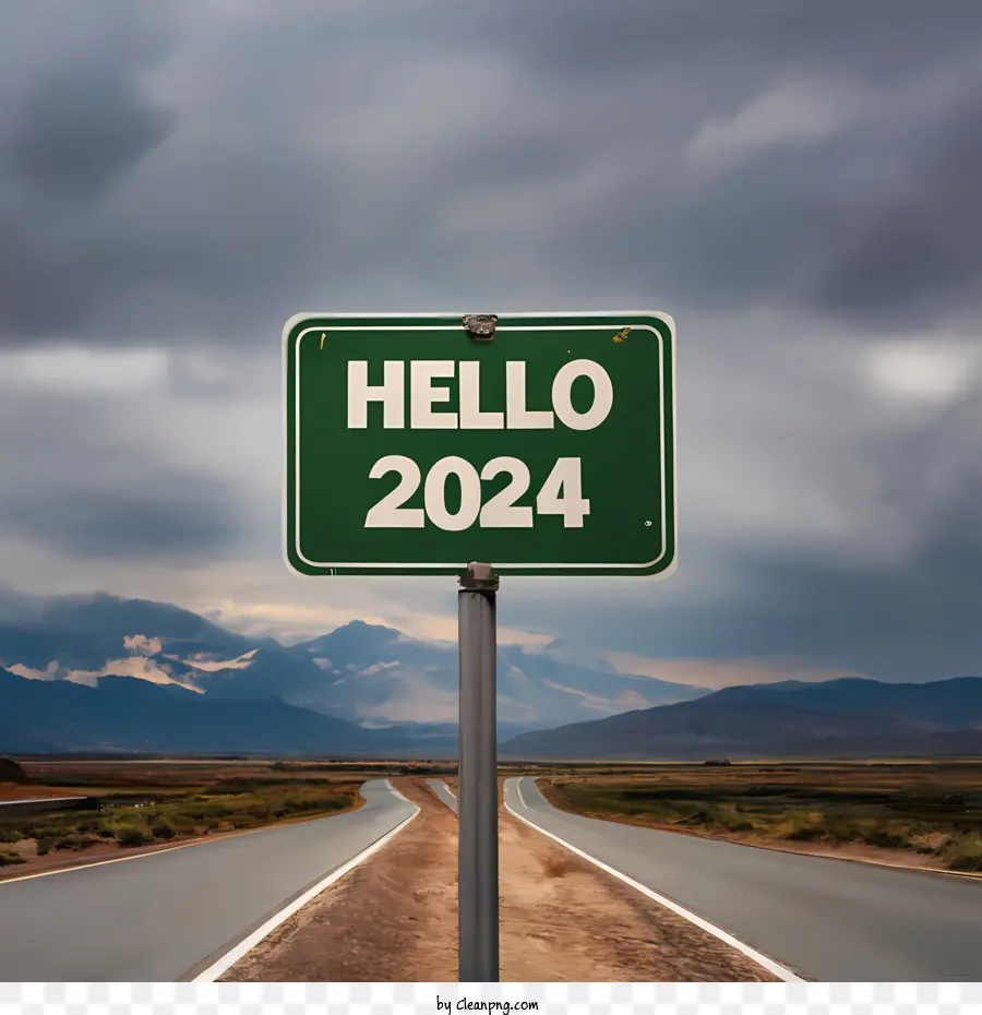 2024 happy new year hello 2023 road sign green sign road
