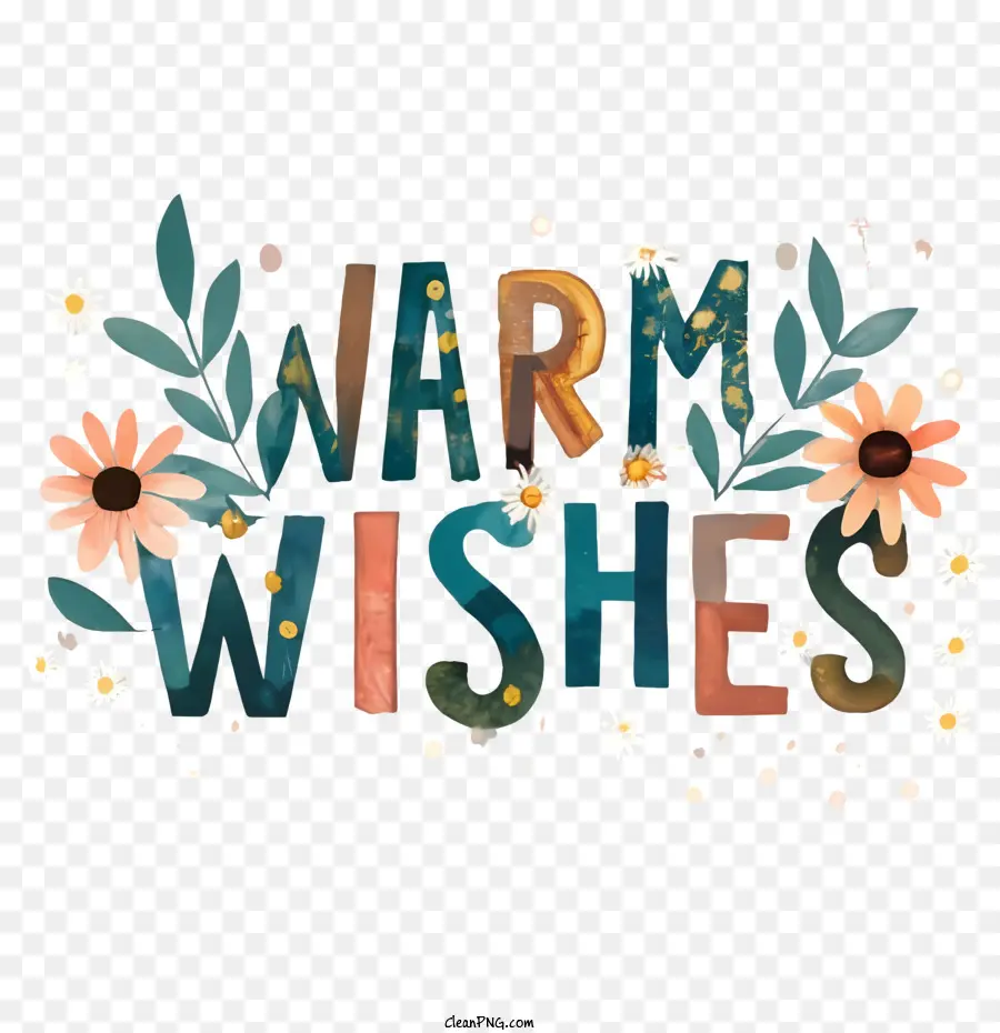 Warme Wünsche warme Wünsche Blumen Handlettering - 