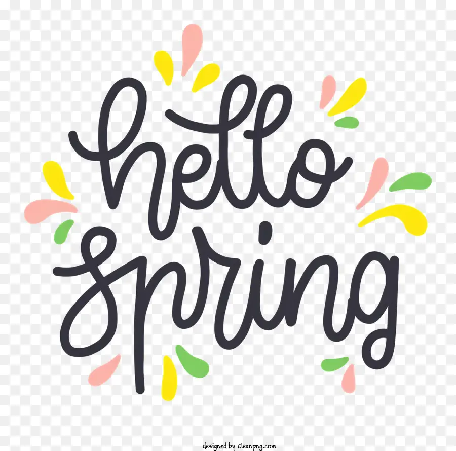 Hallo Frühling - Buntes Hallo Springtext auf schwarzem Hintergrund