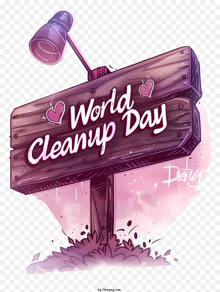 tavola di legno - Firma per la giornata di pulizia del mondo, lettere rosa