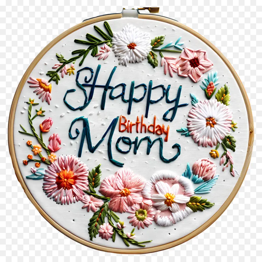 Chúc mừng sinh nhật mẹ chúc mừng sinh nhật mẹ thêu hoa mô hình hình tròn - Sinh nhật mẹ thêu với họa tiết hoa