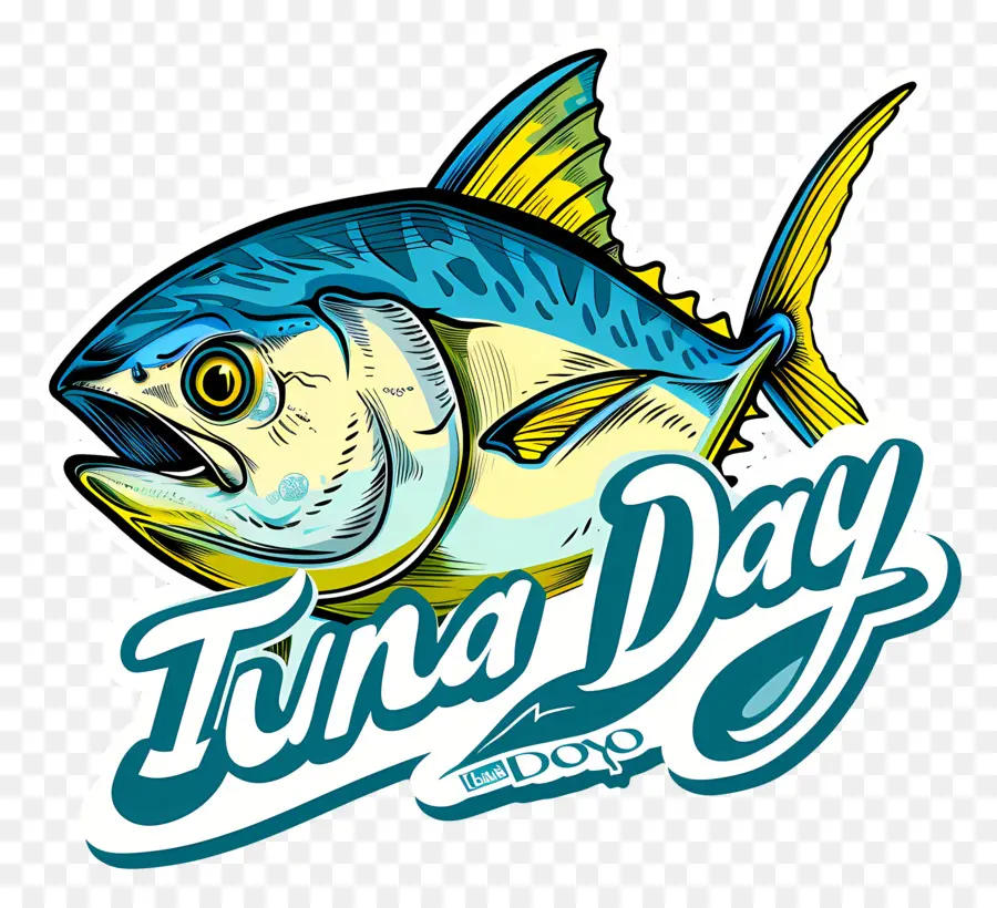Welt Thunfisch Tag Thunfisch -Thunfisch -Tag Fisch Meeresfrüchte - Thunfisch mit 