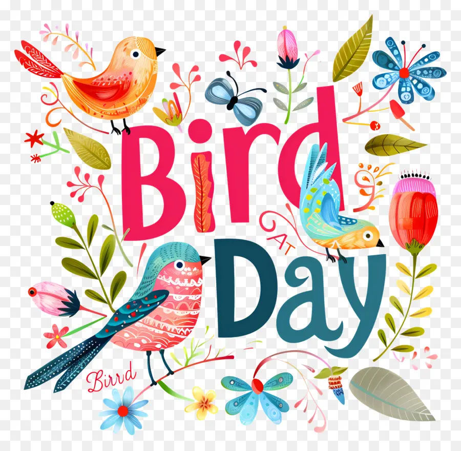 Bird Day Bird Floral colorato giocoso - Design floreale e giocoso colorato e giocoso