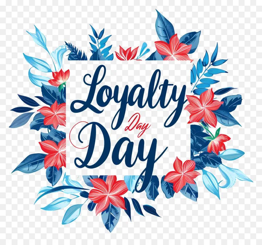 loyalty day loyalty day black and white illustration red flowers blue flowers