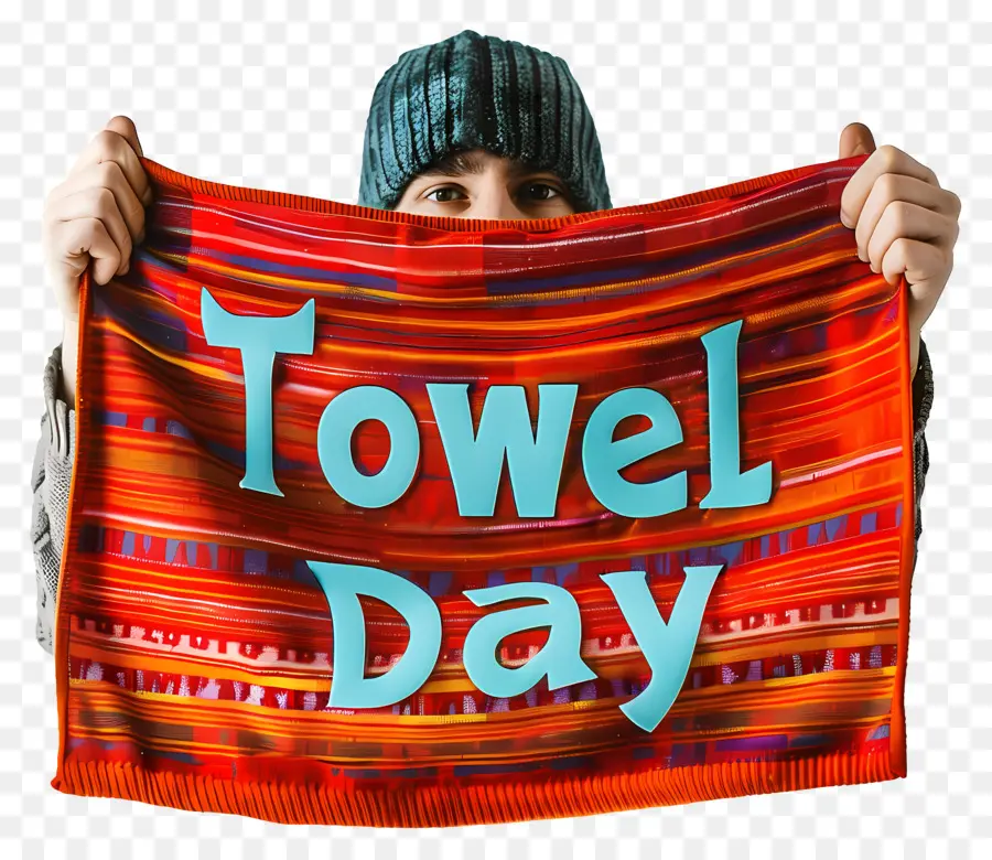 towel day towel towel day red and orange white letters